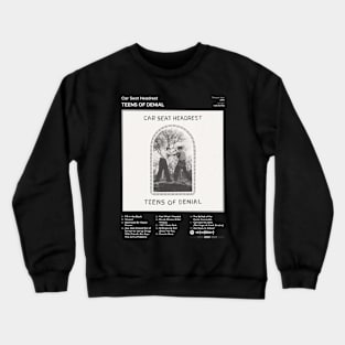 Car Seat Headrest - Teens Of Denial Tracklist Album Crewneck Sweatshirt